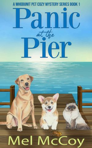 [A Whodunit Pet Cozy 01] • Panic at the Pier